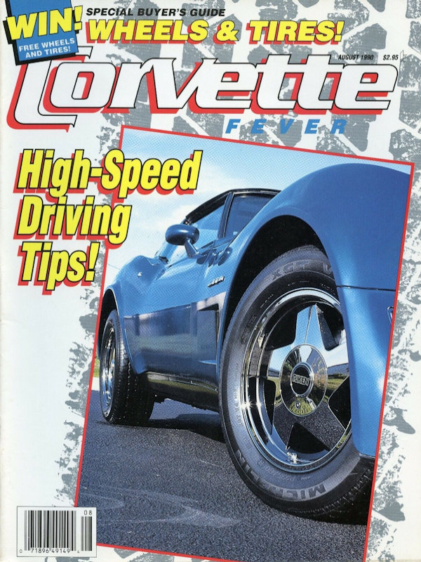 Corvette Fever Aug August 1990