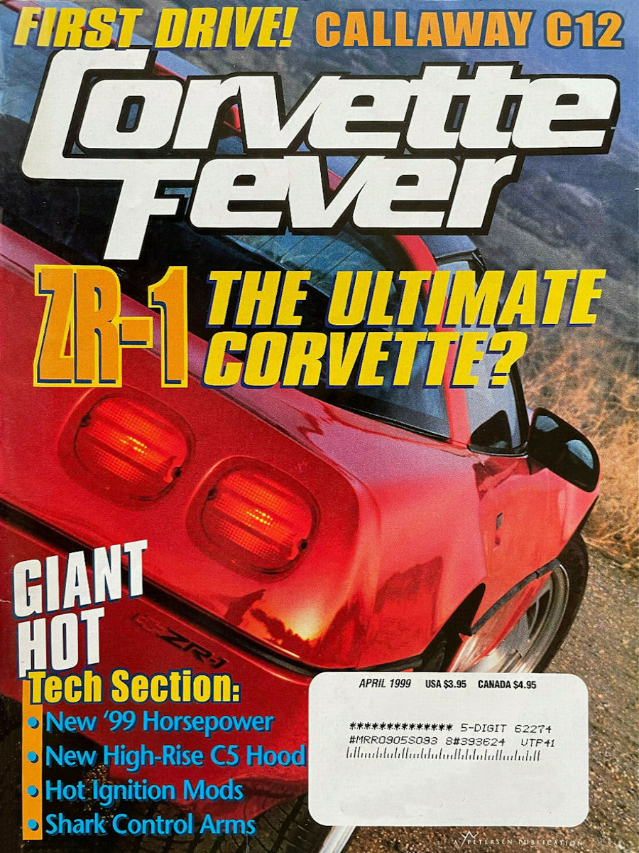 Corvette Fever Apr April 1999