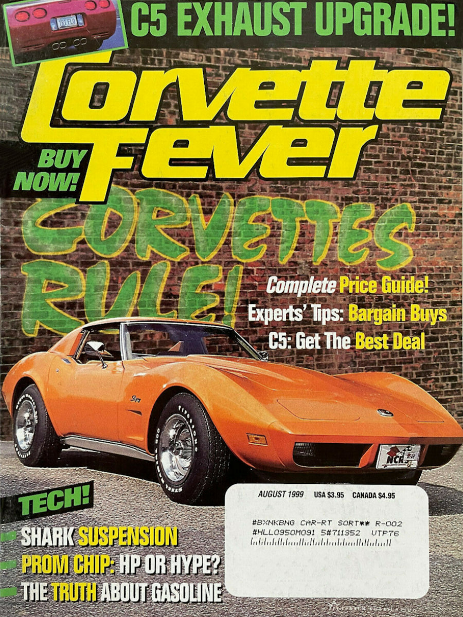 Corvette Fever Aug August 1999