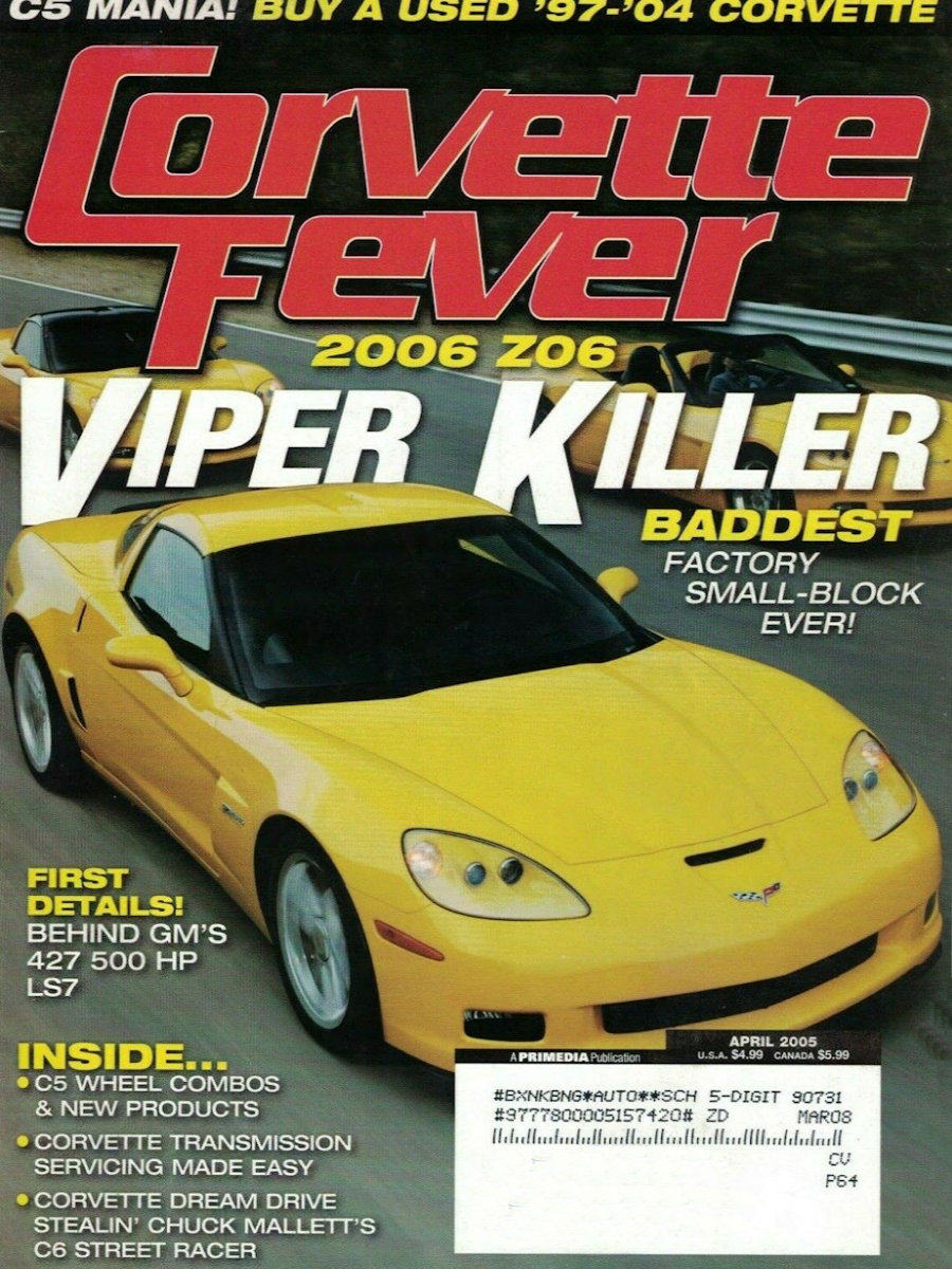 Corvette Fever Apr April 2005