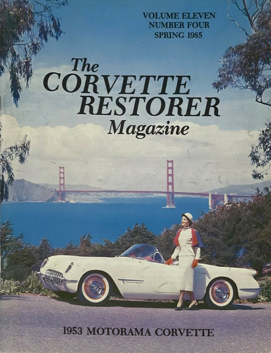 Corvette Restorer Spring 1985
