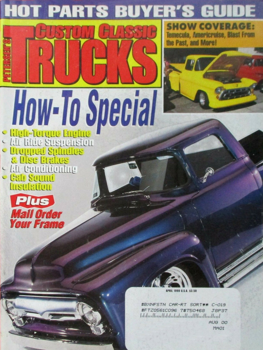 Custom Classic Trucks Apr April 1999