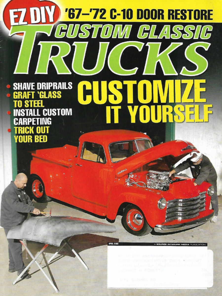 Custom Classic Trucks Apr April 2008