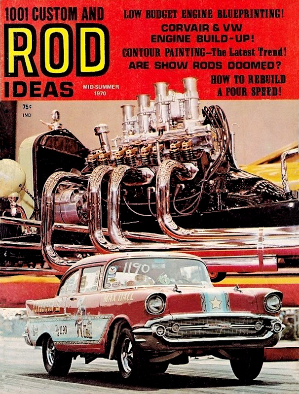 Custom and Rod Ideas Mid-Summer 1970