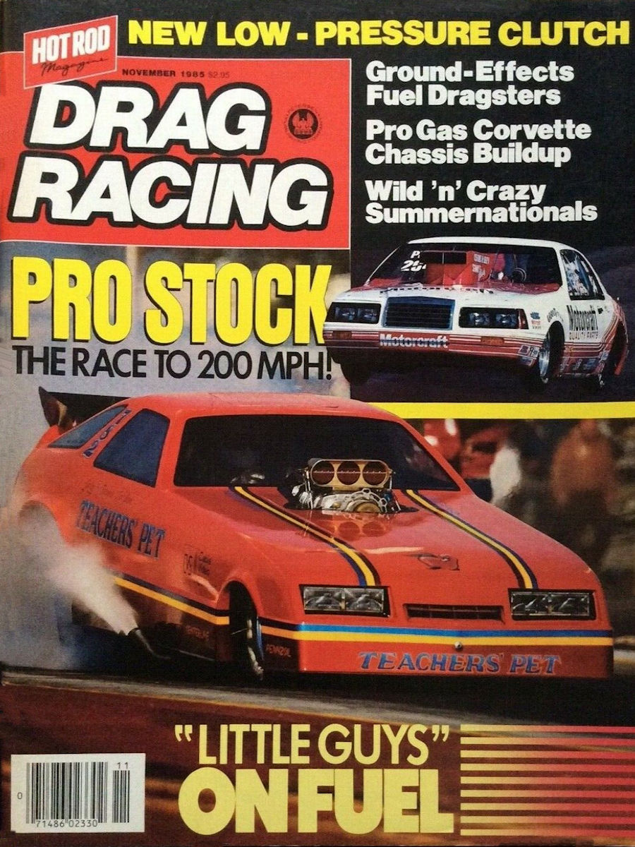Petersen Drag Racing Nov November 1985