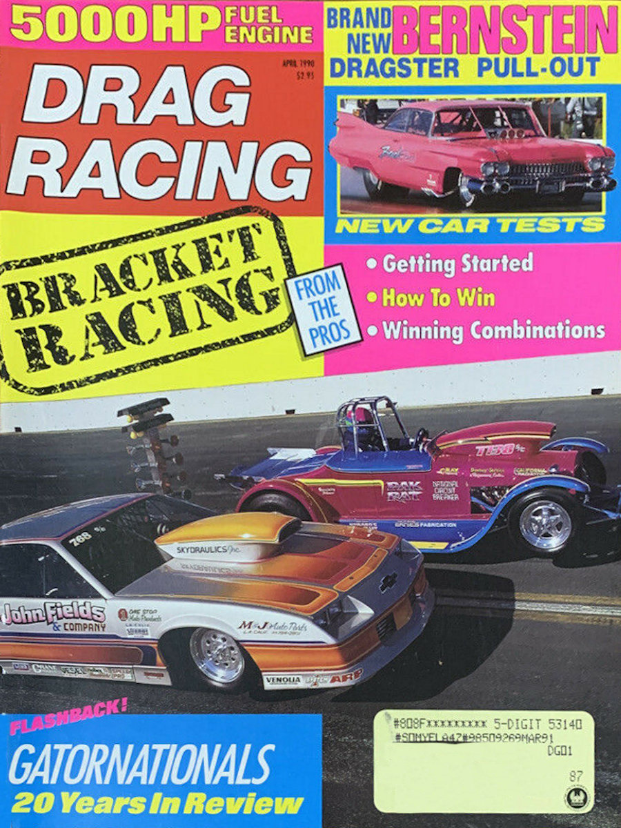 Petersen Drag Racing Apr April 1990