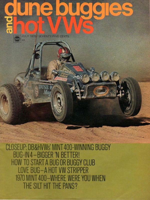 Dune Buggies Hot VWs July 1970 