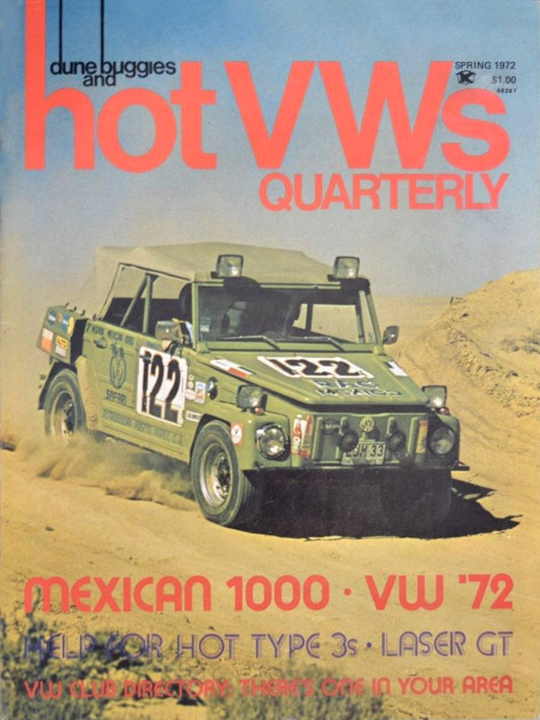 Dune Buggies Hot VWs Spring 1972 