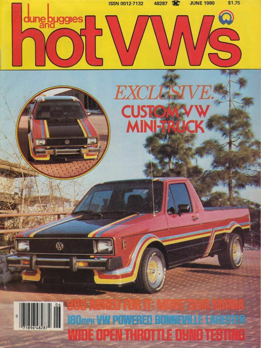 Dune Buggies Hot VWs June 1980 