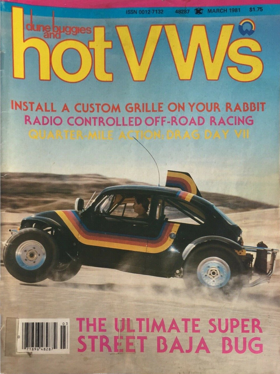Dune Buggies Hot VWs Mar March 1981 