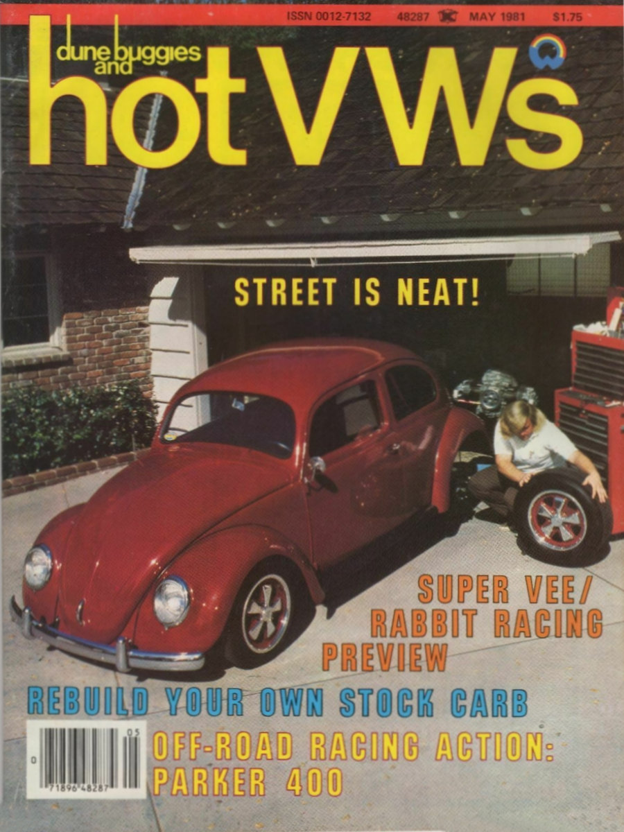 Dune Buggies Hot VWs May 1981 