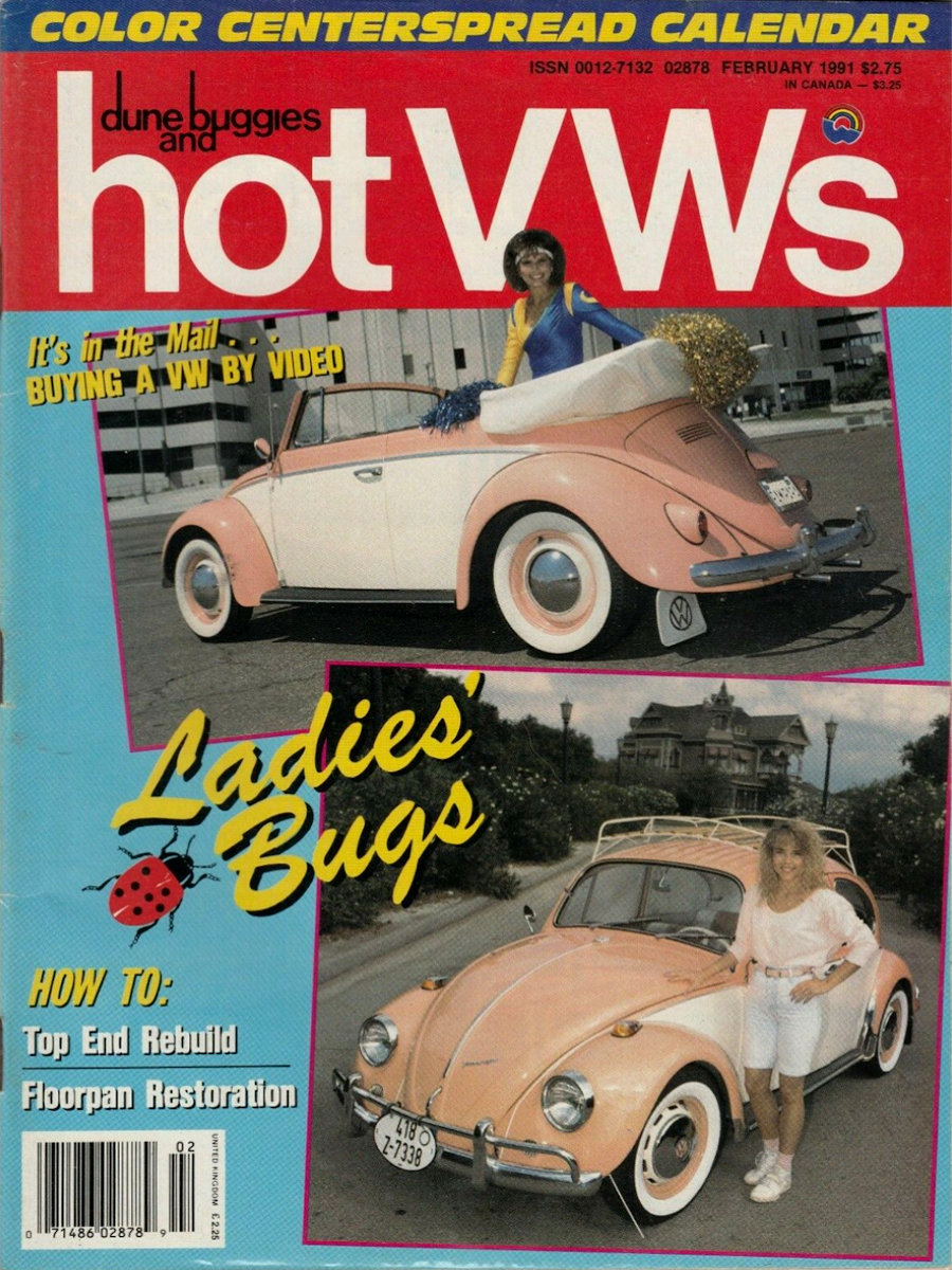 Dune Buggies Hot VWs Feb February 1991 