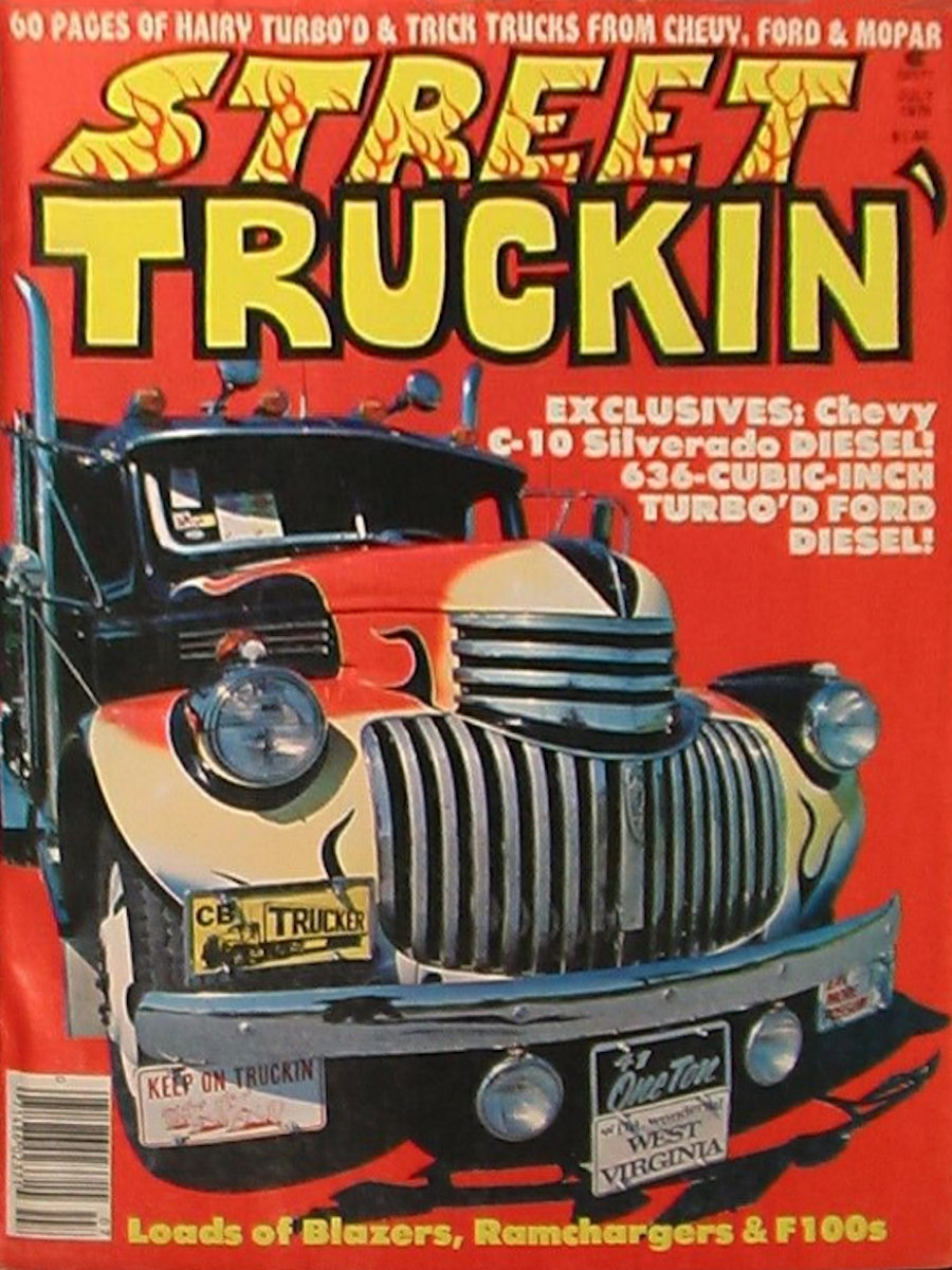 Jul July 1978 Street Truckin