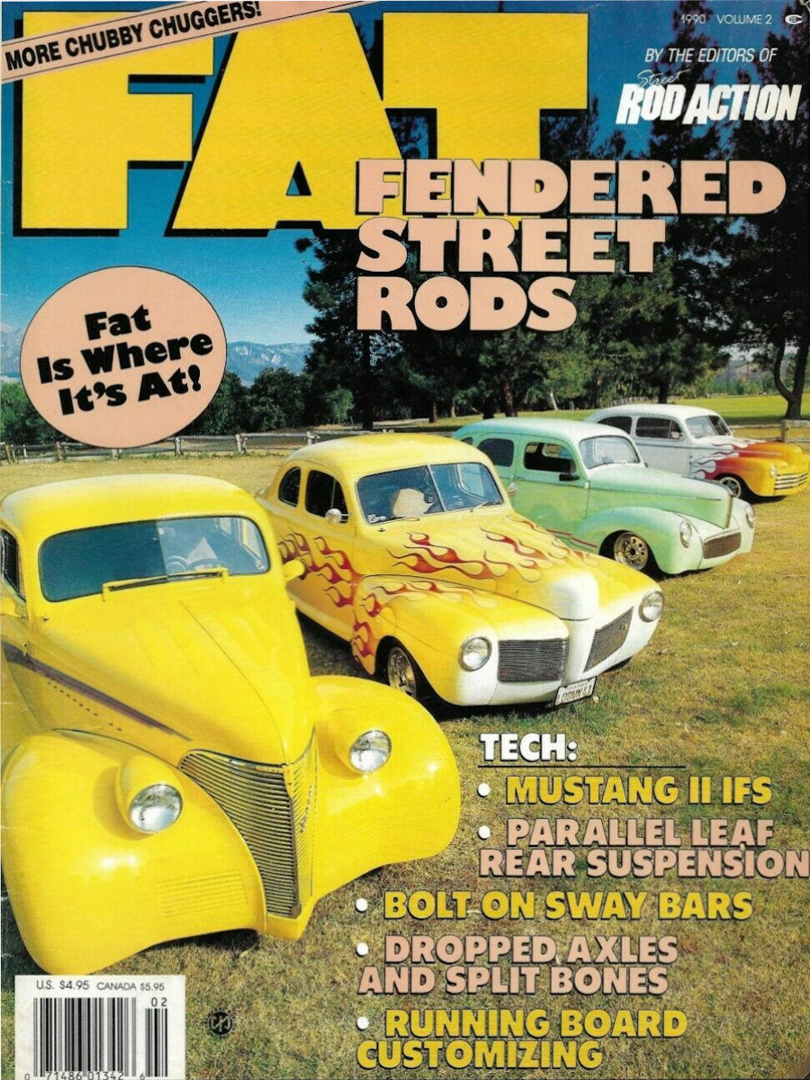 Fat Fendered Street Rods 1990 Volume 2