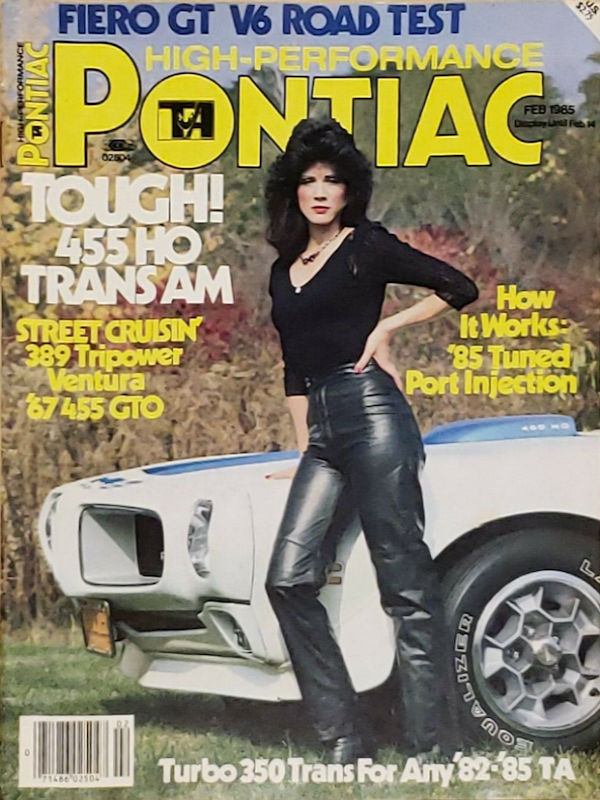 High Performance Pontiac Feb February 1985
