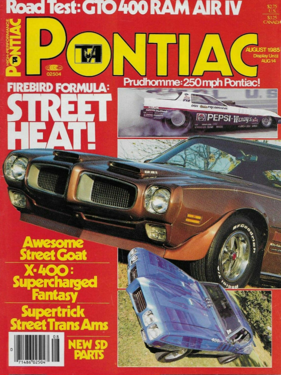 High Performance Pontiac Aug August 1985