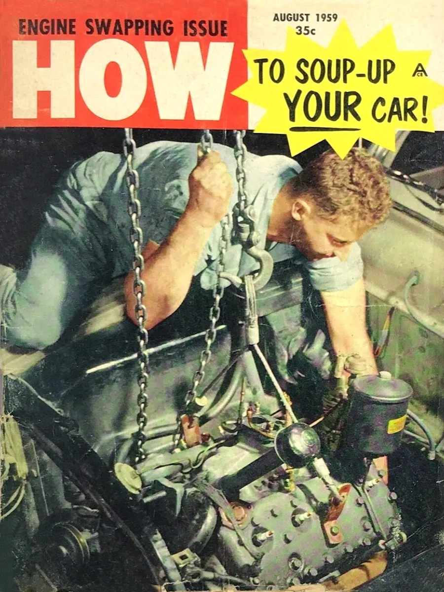 How To Soup Up Aug August 1959