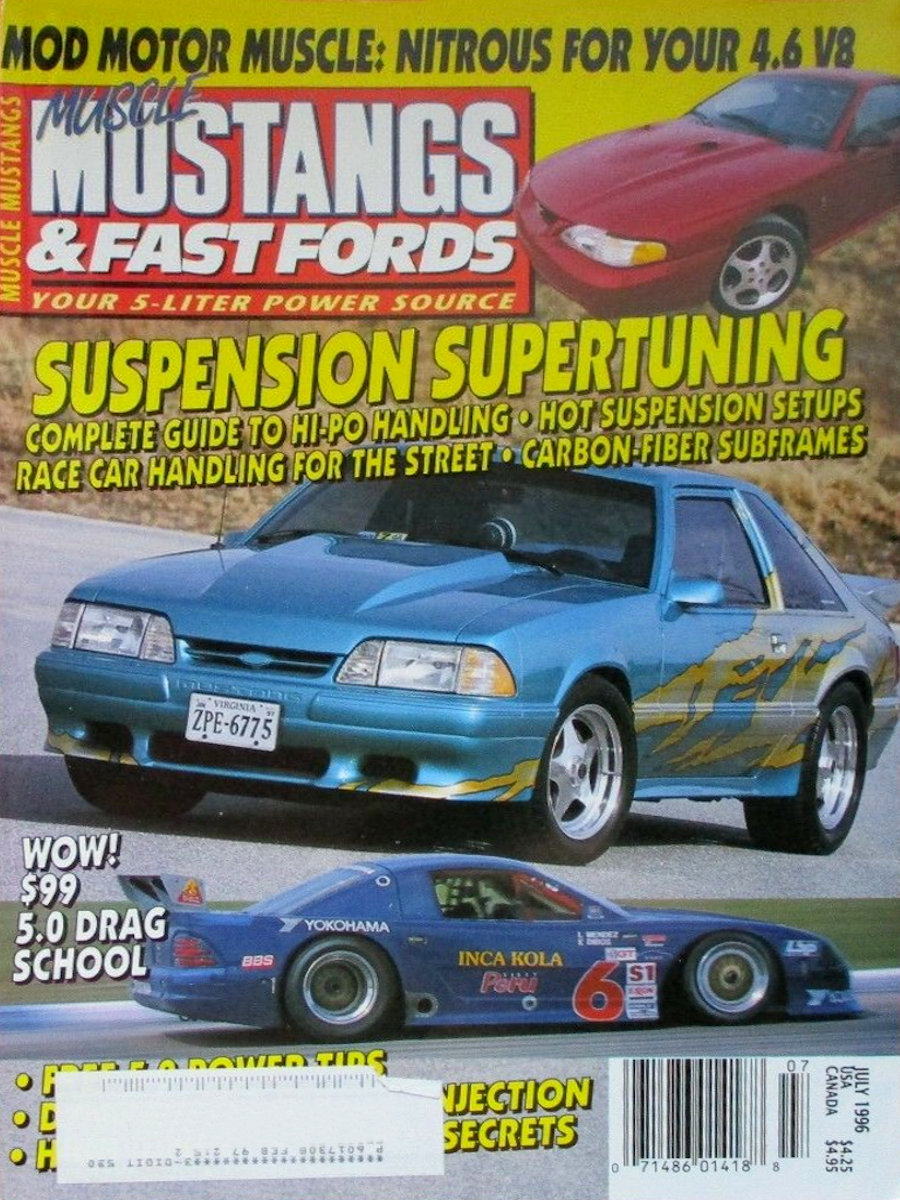 Muscle Mustangs Fast Fords July 1996 