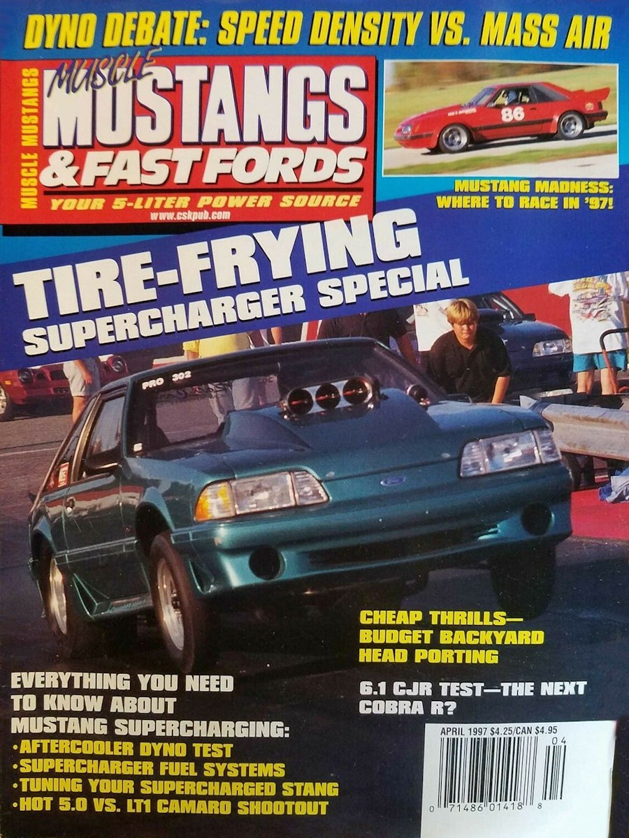 Muscle Mustangs Fast Fords Apr April 1997 