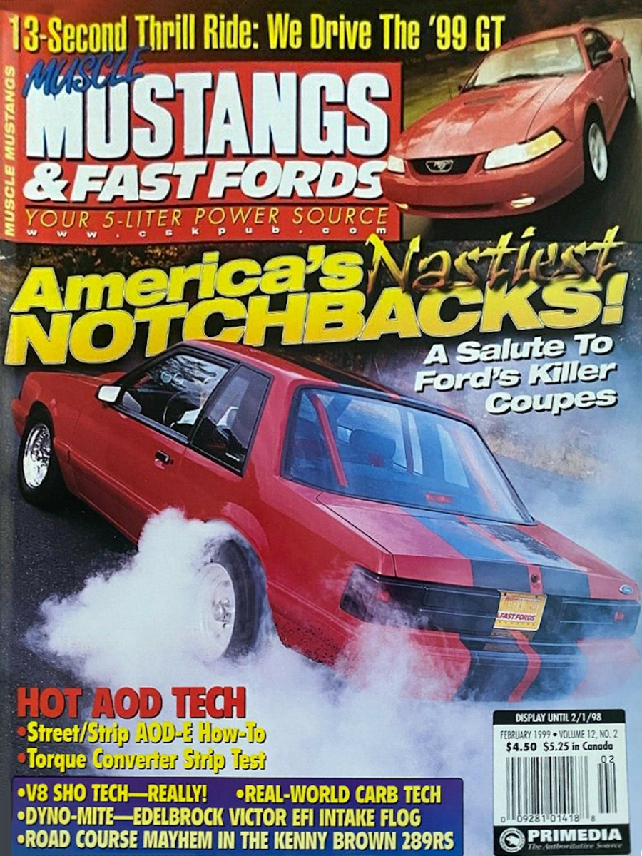 Muscle Mustangs Fast Fords Feb February 1999 