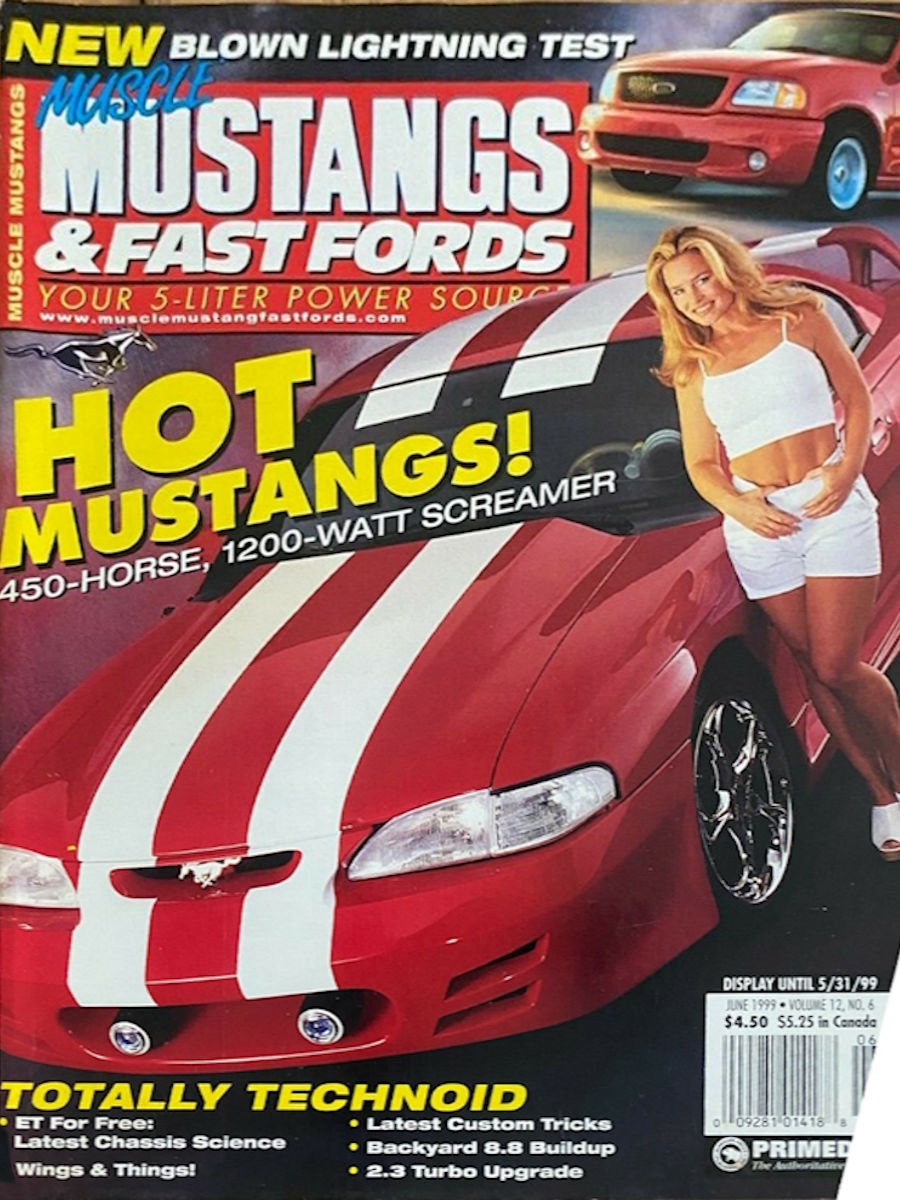 Muscle Mustangs Fast Fords June 1999 