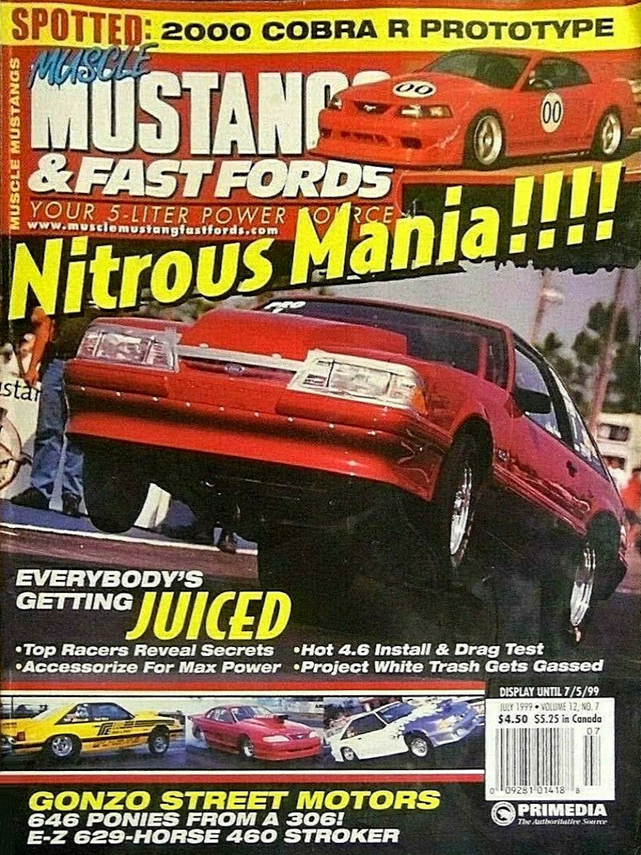 Muscle Mustangs Fast Fords July 1999 