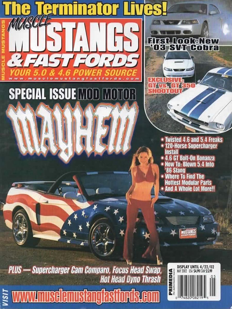 Muscle Mustangs Fast Fords May 2002