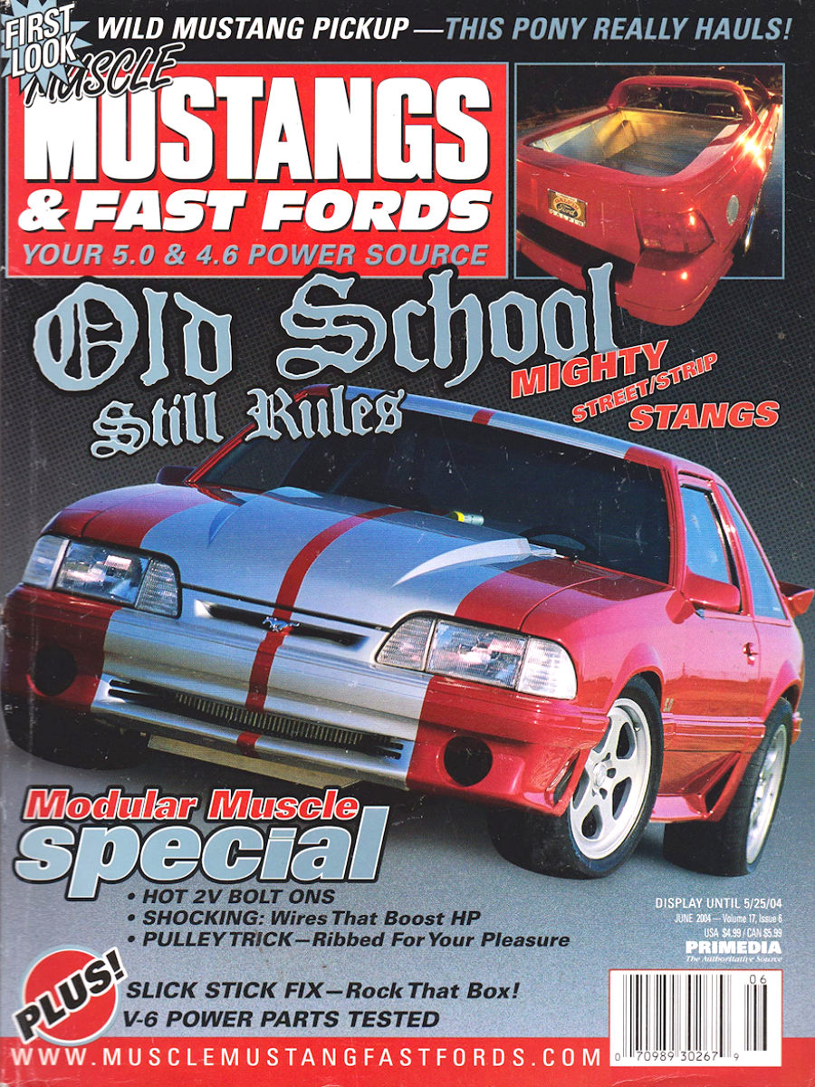 Muscle Mustangs Fast Fords June 2004