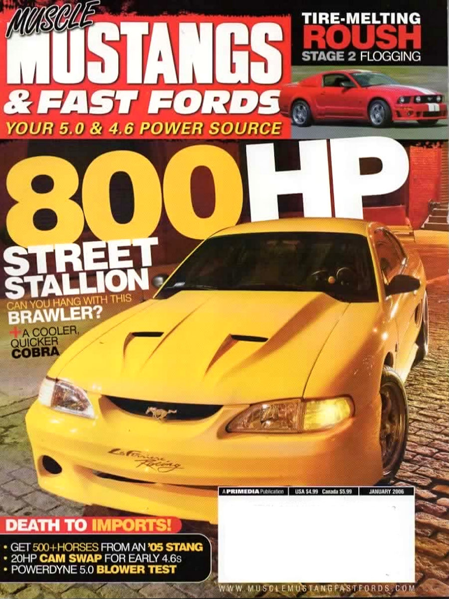 Muscle Mustangs Fast Fords Jan January 2006