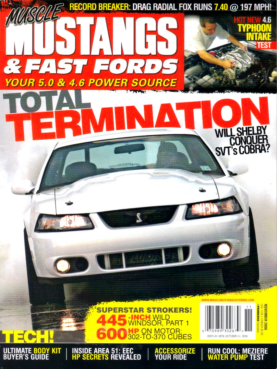 Muscle Mustangs Fast Fords Nov November 2006