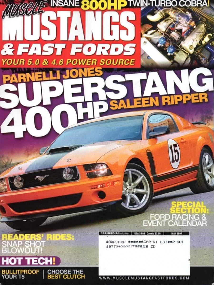 Muscle Mustangs Fast Fords May 2007