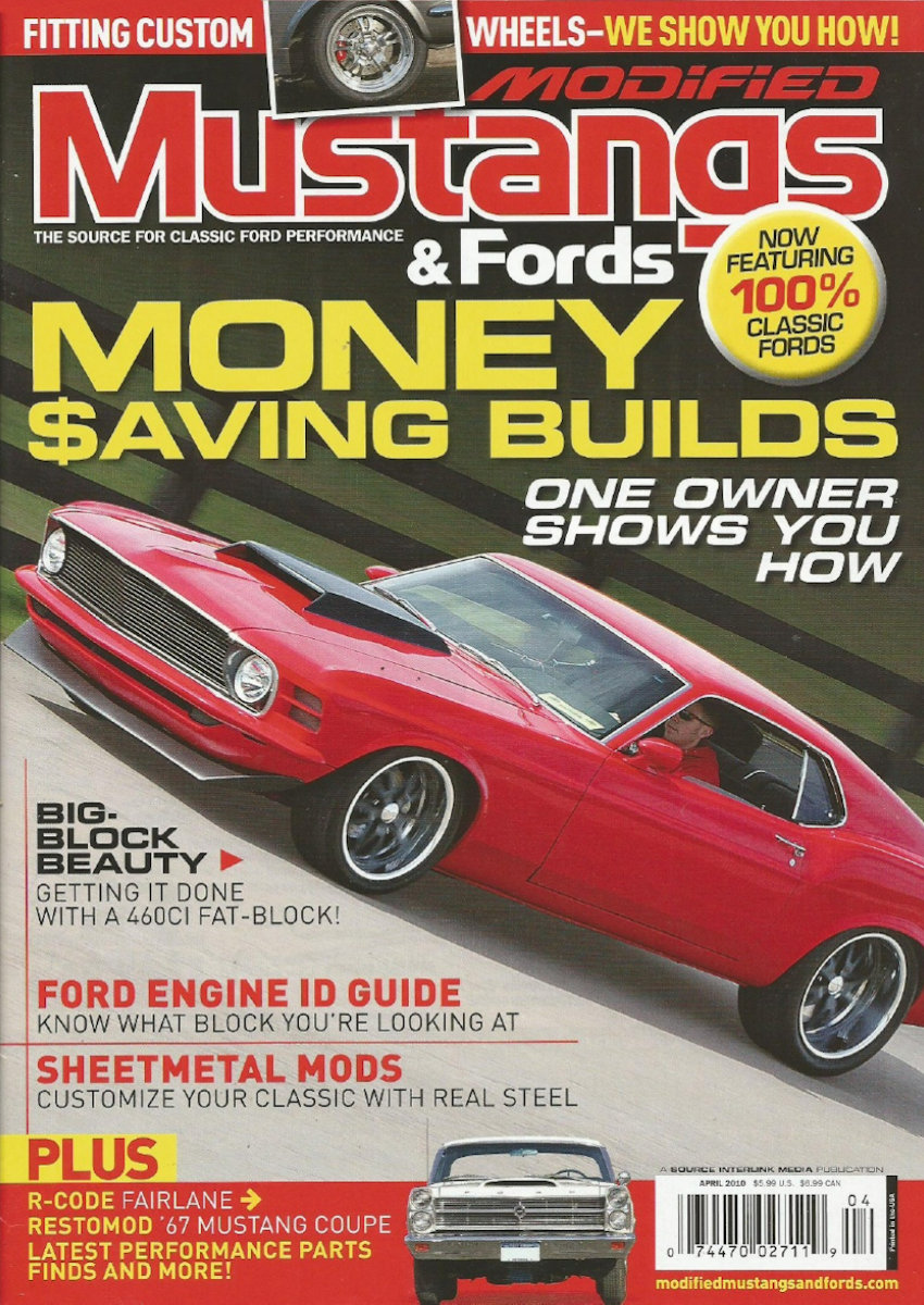 Modified Mustangs & Fords Apr April 2010