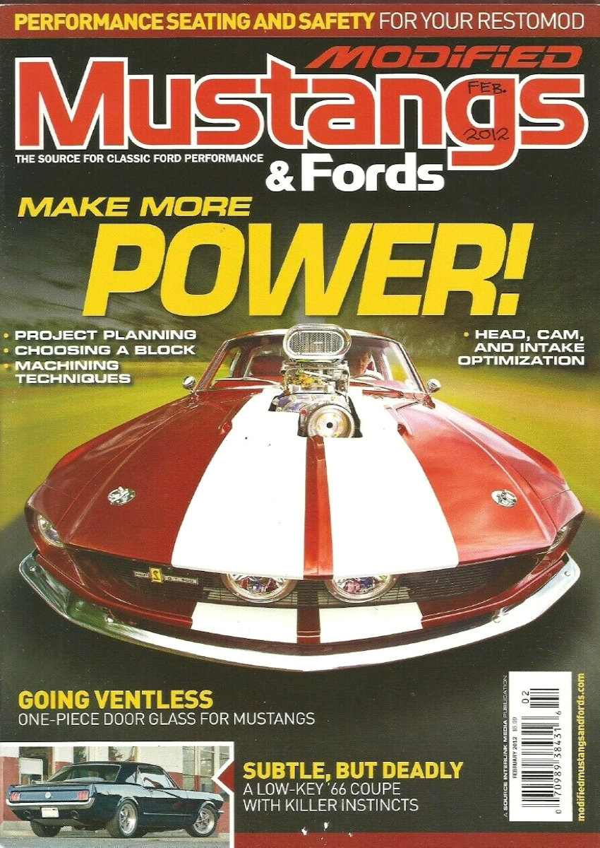 Modified Mustangs & Fords Feb February 2012