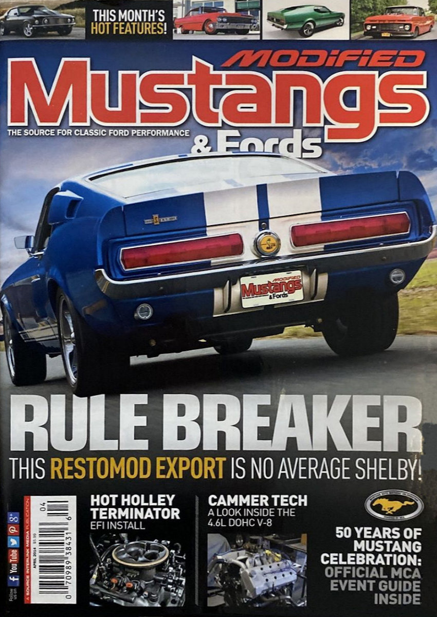 Modified Mustangs & Fords Apr April 2014