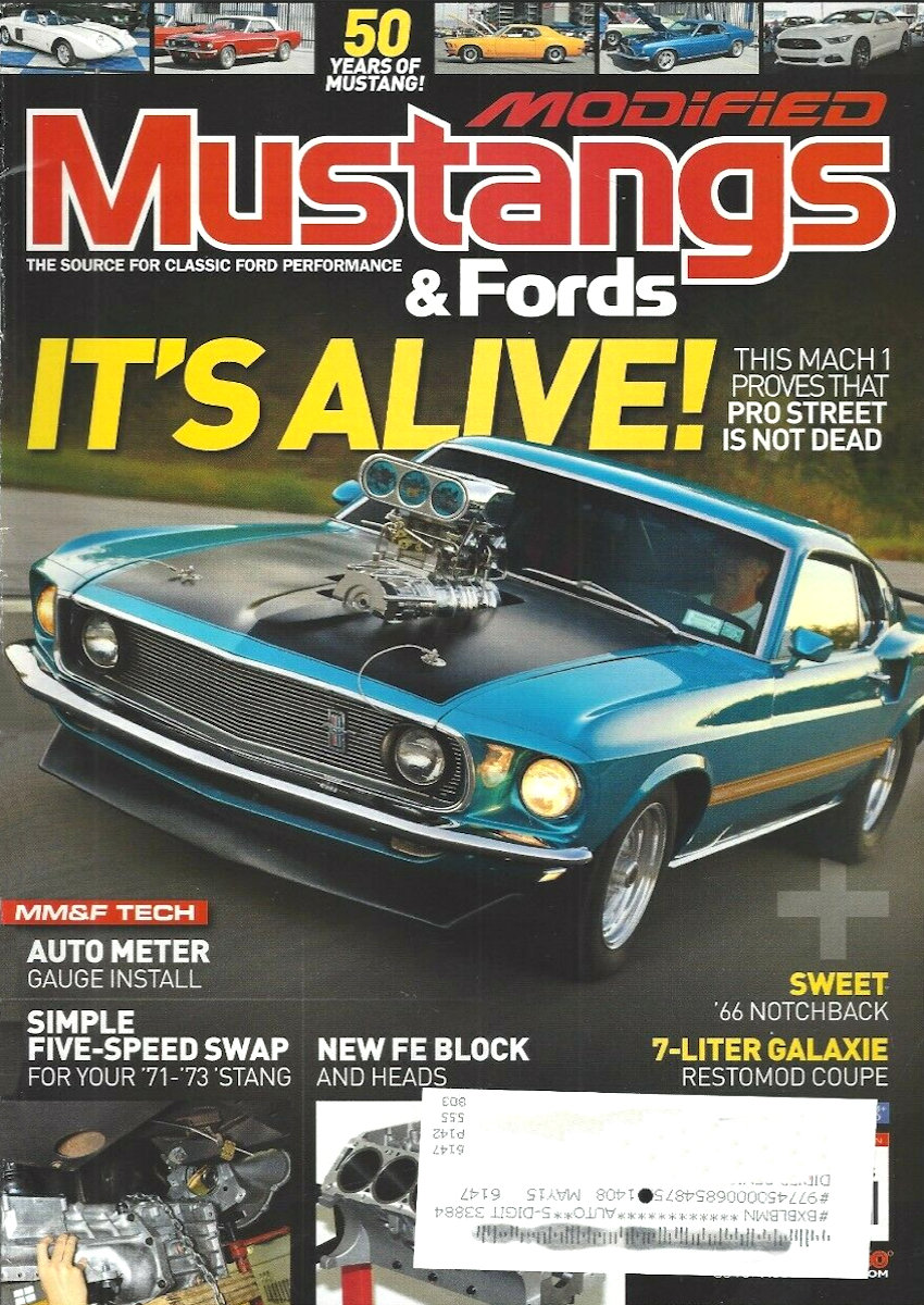 Modified Mustangs & Fords Aug August 2014