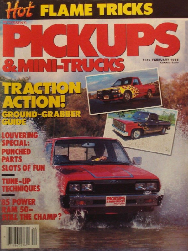Pickups Mini-Trucks Feb February 1985