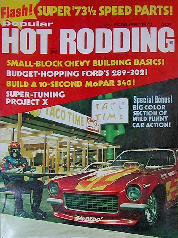 Popular Hot Rodding Feb February 1973 