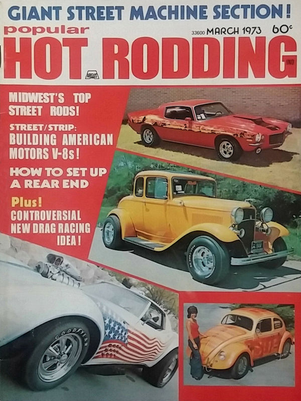Popular Hot Rodding Mar March 1973 