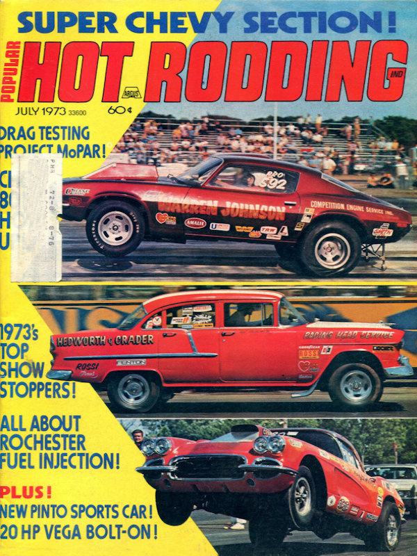 Popular Hot Rodding July 1973