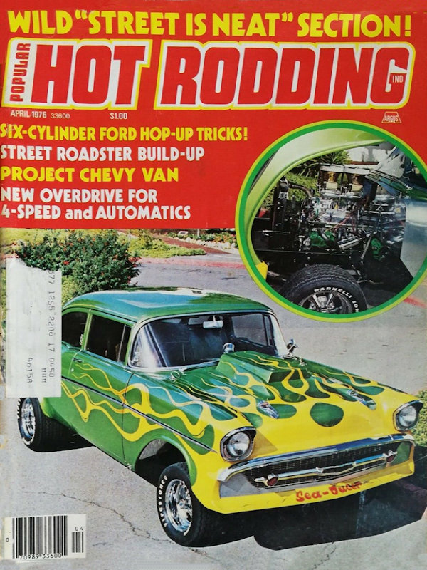 Popular Hot Rodding Apr April 1976 