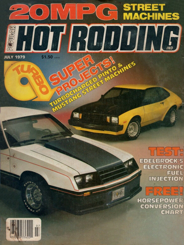 Popular Hot Rodding July 1979