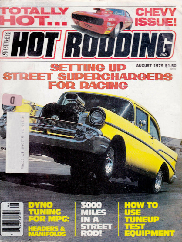 Popular Hot Rodding Aug August 1979 