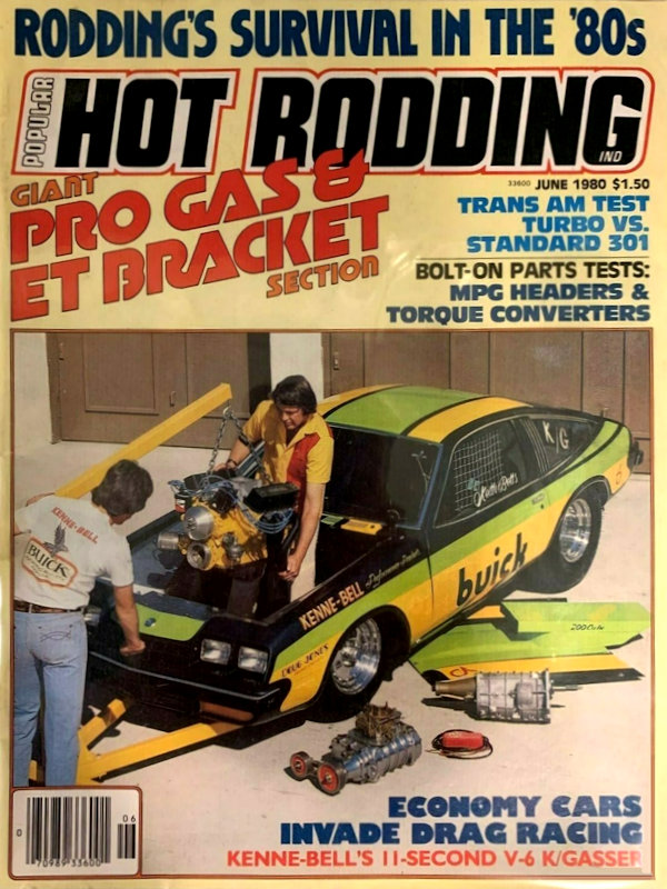 Popular Hot Rodding June 1980