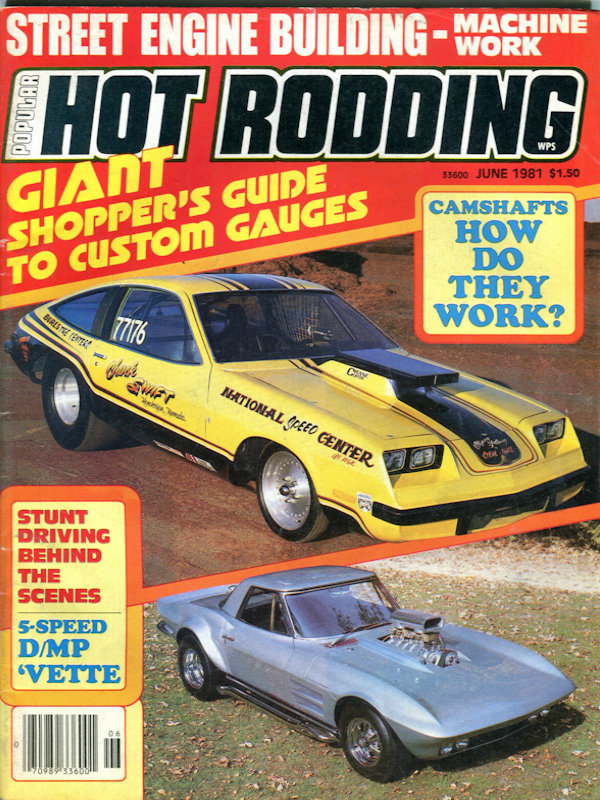Popular Hot Rodding June 1981