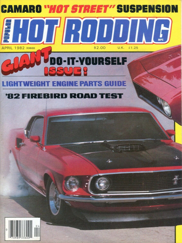 Popular Hot Rodding Apr April 1982 