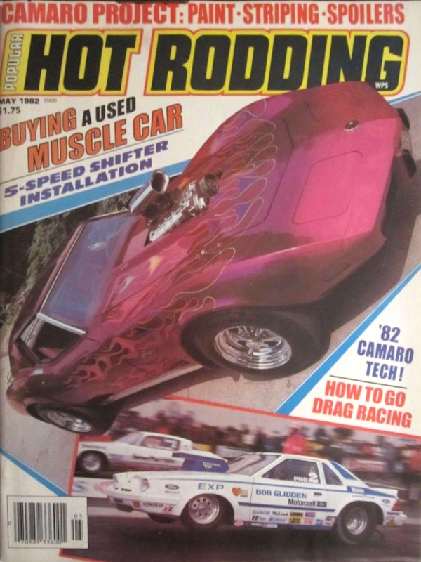 Popular Hot Rodding May 1982 