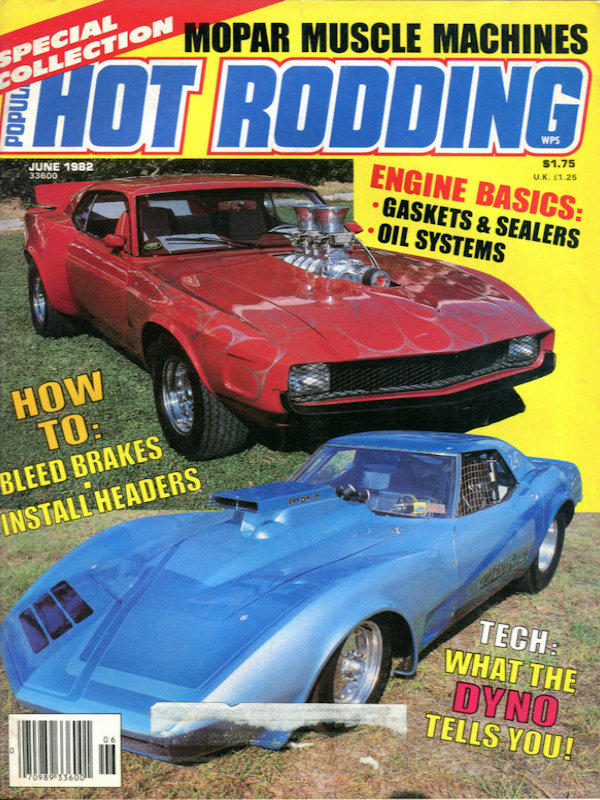 Popular Hot Rodding June 1982