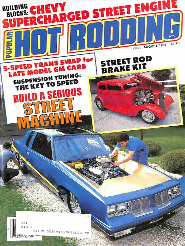 Popular Hot Rodding Aug August 1985 