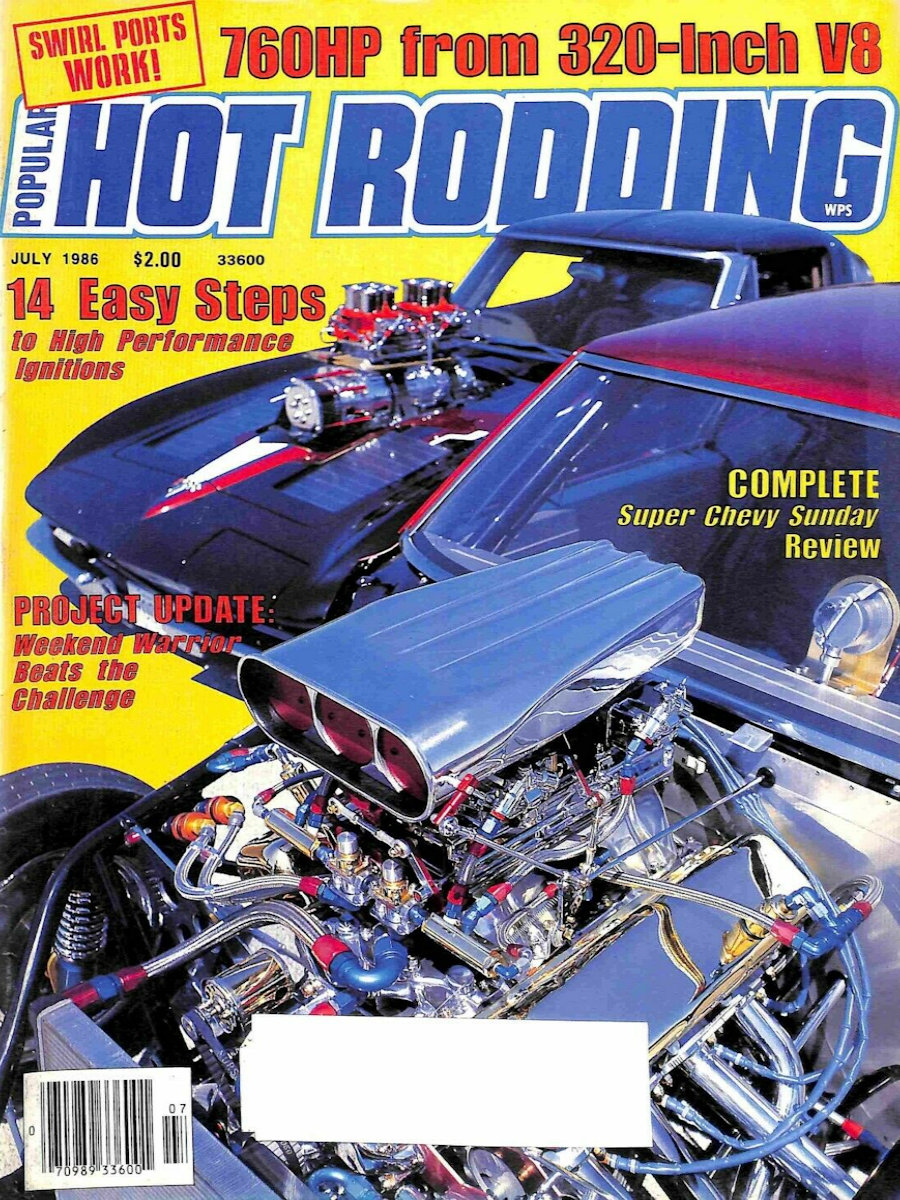 Popular Hot Rodding July 1986