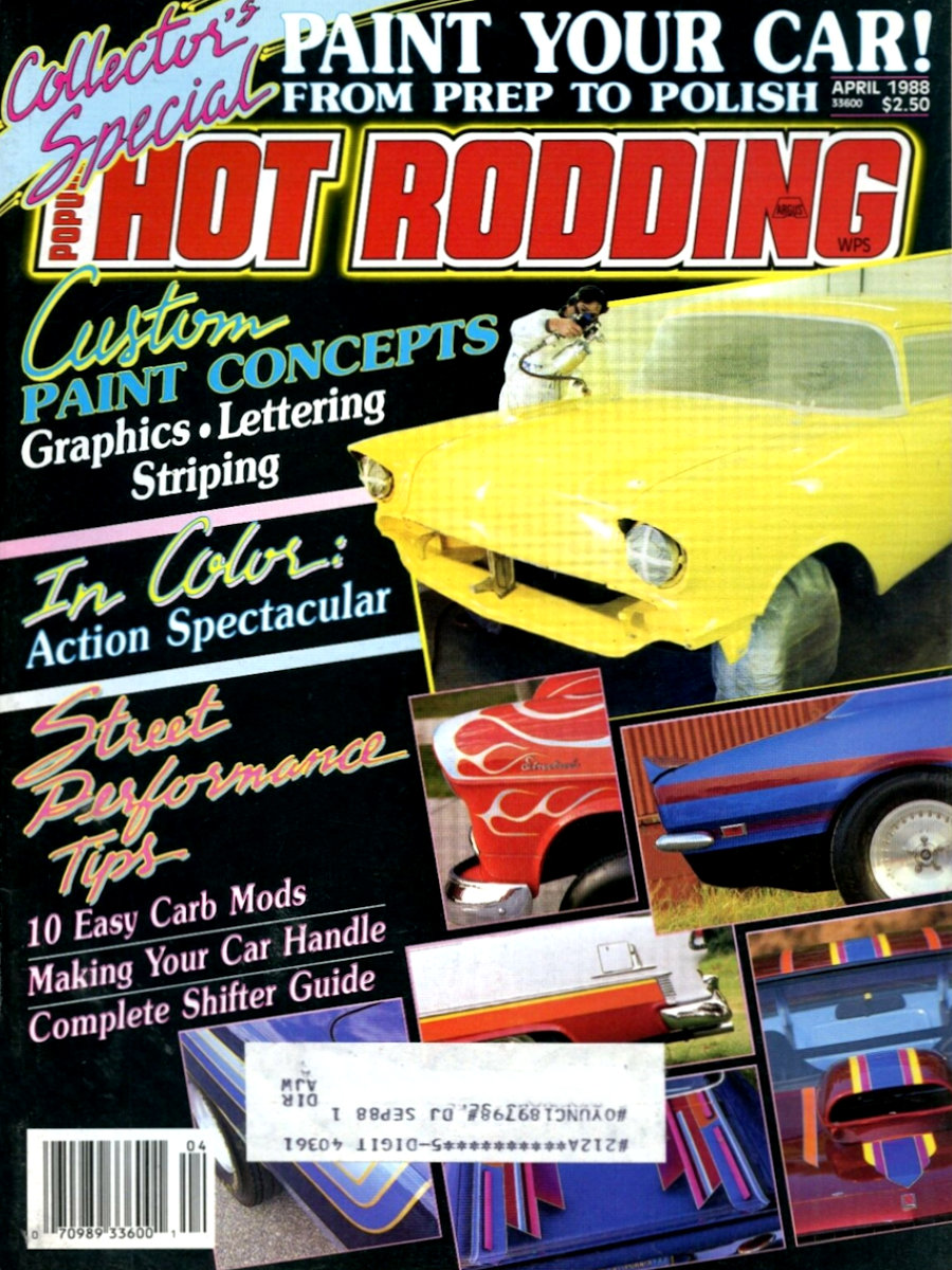 Popular Hot Rodding Apr April 1988 